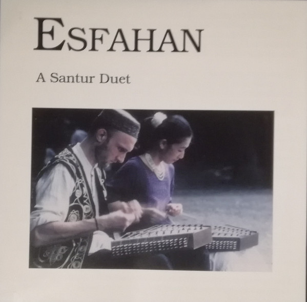Esfahan - A Santur Duet | Not On Label (Esfahan Self-released) (none) - main Esfahan - A Santur Duet | Not On Label (Esfahan Self-released) (none) - main