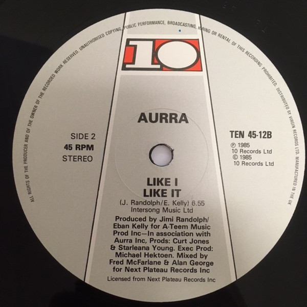 Aurra - Like I Like It | 10 Records (TEN 45-12) - 4