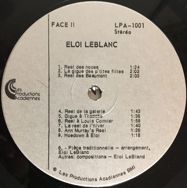 Eloi LeBlanc - Eloi LeBlanc | Les Productions Acadiennes (LPA-1001) - 4