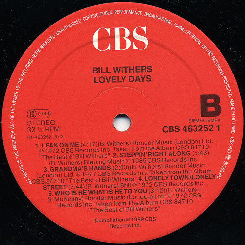 Bill Withers - Lovely Days | CBS (463252 1) - 4 Bill Withers - Lovely Days | CBS (463252 1) - 4