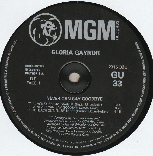 Gloria Gaynor - Never Can Say Goodbye | MGM Records (2315 321) - 3 Gloria Gaynor - Never Can Say Goodbye | MGM Records (2315 321) - 3