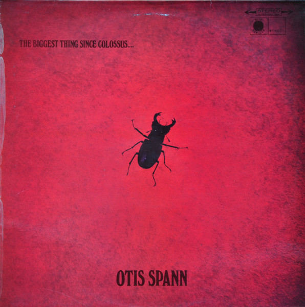 Otis Spann with Fleetwood Mac - The Biggest Thing Since Colossus | Blue Horizon (S 7-63217)