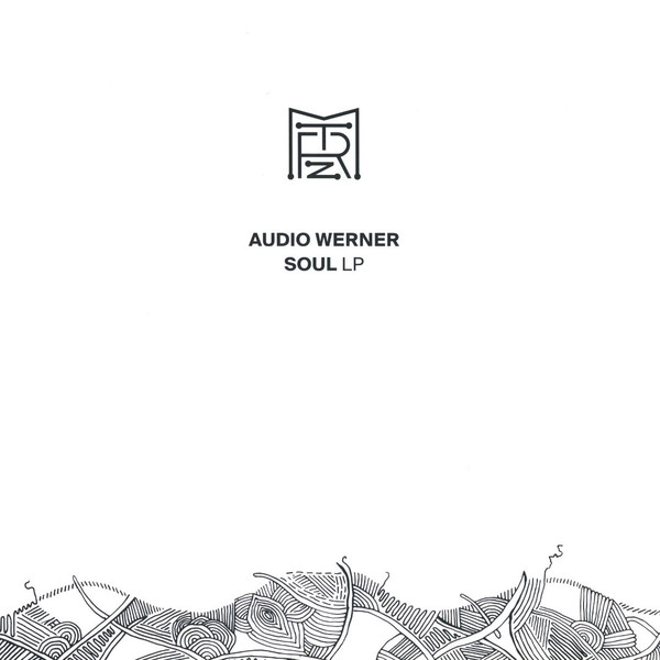 Audio Werner - Soul LP | Metereze (MTRZ 017) - main Audio Werner - Soul LP | Metereze (MTRZ 017) - main
