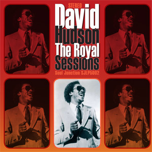 David Hudson - The Royal Sessions | Soul Junction (SJLP5002) - main
