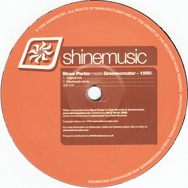 Steve Porter Meets Groovecreator - 1990 | Shinemusic (SMC008) Steve Porter Meets Groovecreator - 1990 | Shinemusic (SMC008)