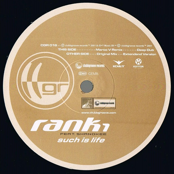 Rank 1 - Such Is Life | Clubbgroove Records (CGR 018) - 3 Rank 1 - Such Is Life | Clubbgroove Records (CGR 018) - 3