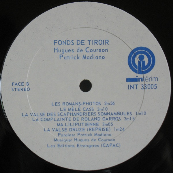 Patrick Modiano / Hughes De Courson - Fonds De Tiroir | Intérim (INT 33005) - 4 Patrick Modiano / Hughes De Courson - Fonds De Tiroir | Intérim (INT 33005) - 4