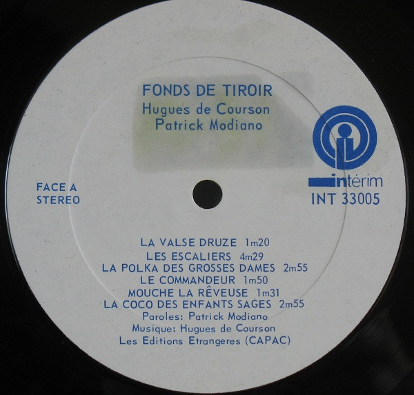 Patrick Modiano / Hughes De Courson - Fonds De Tiroir | Intérim (INT 33005) - 3 Patrick Modiano / Hughes De Courson - Fonds De Tiroir | Intérim (INT 33005) - 3