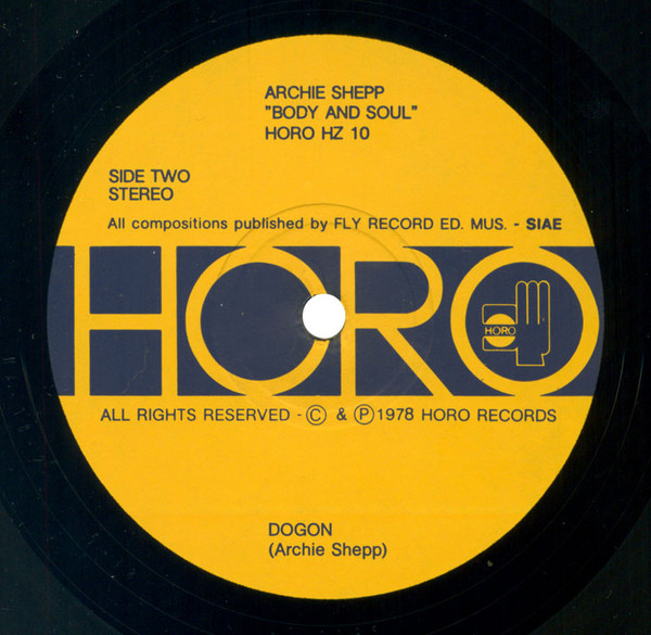 Archie Shepp - Body And Soul | Horo Records (HZ 10) - 4