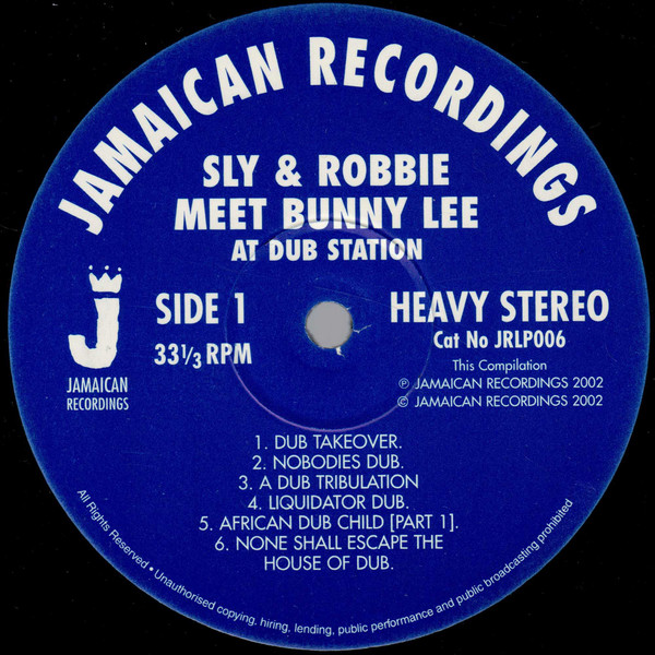 Sly & Robbie Meet Bunny Lee - At Dub Station | Jamaican Recordings (JRLP006) - 3