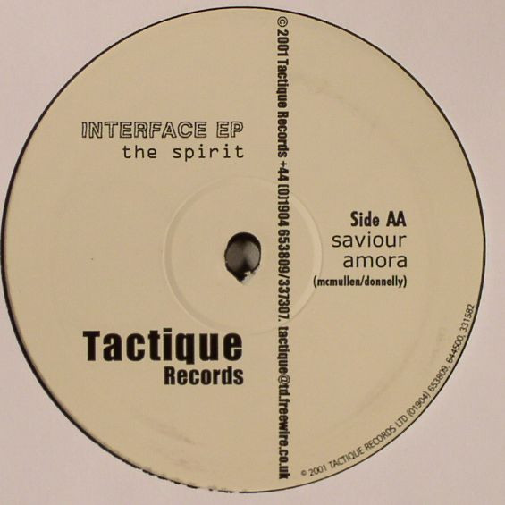 The Spirit - Interface EP | Tactique Records (TAC 01)