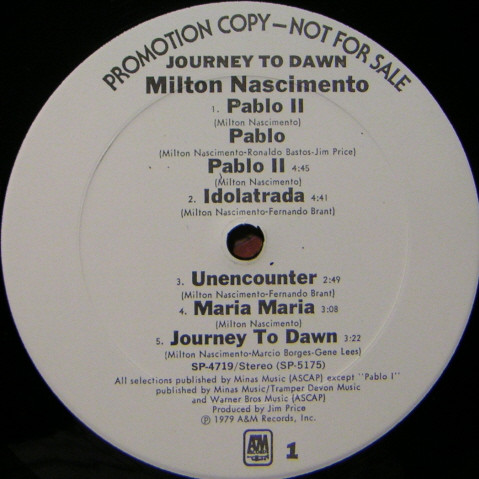 Milton Nascimento - Journey To Dawn | A&M Records (SP-4719) - 2