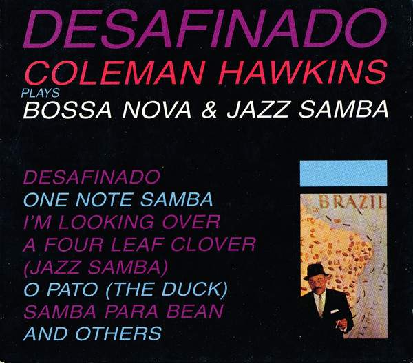 Coleman Hawkins - Desafinado CD | Impulse! (IMPD-227) - main Coleman Hawkins - Desafinado CD | Impulse! (IMPD-227) - main