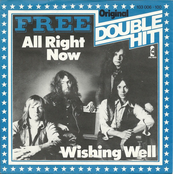 Free - All Right Now / Wishing Well | Island Records (103 006) - main