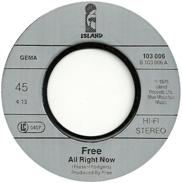 Free - All Right Now / Wishing Well | Island Records (103 006) - 3
