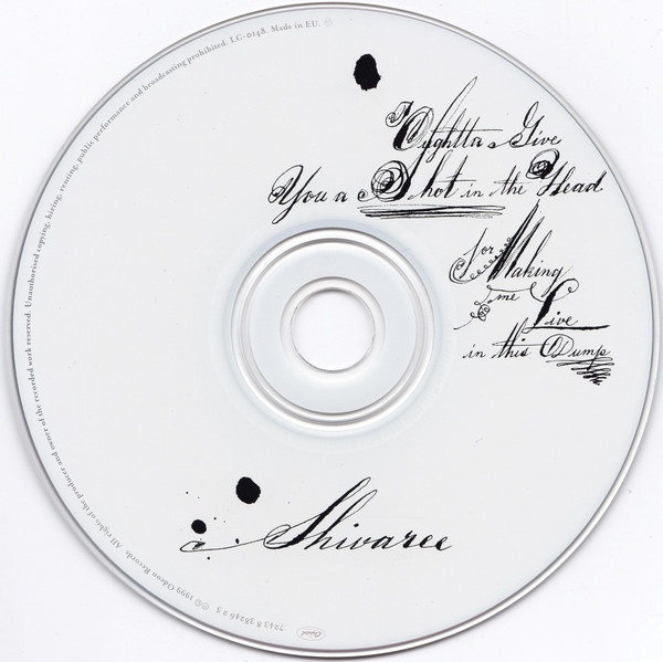 Shivaree - I Oughtta Give You A Shot In The Head For Making Me Live In This Dump | Odeon Records (7243 8 38246 2 5) - 3 Shivaree - I Oughtta Give You A Shot In The Head For Making Me Live In This Dump | Odeon Records (7243 8 38246 2 5) - 3