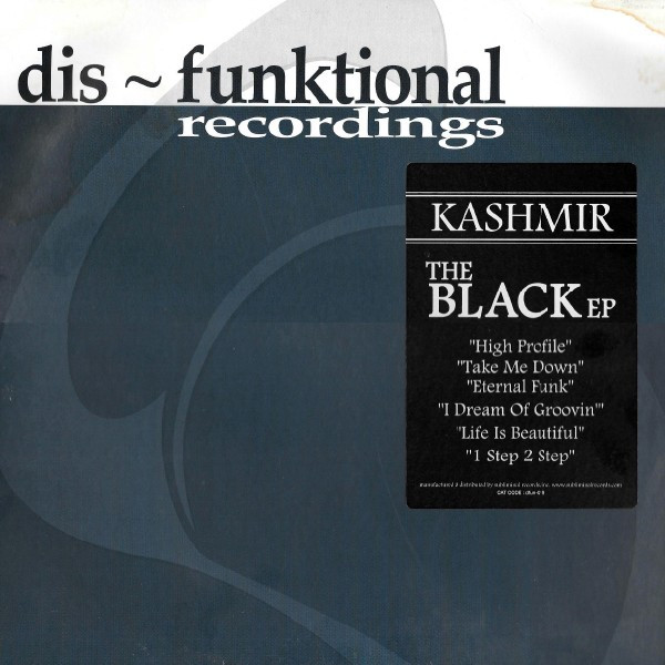 Kashmir - The Black EP | Dis-Funktional Recordings (dfun 019) - main Kashmir - The Black EP | Dis-Funktional Recordings (dfun 019) - main