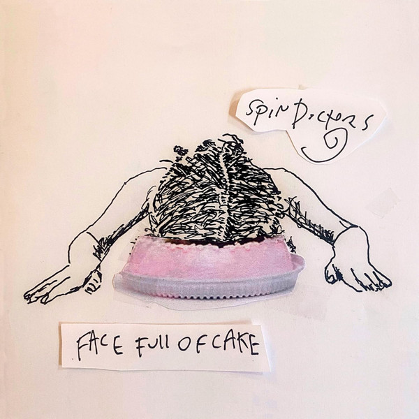 Spin Doctors - Face Full Of Cake | Capitol Records (00602475676751-1) - main Spin Doctors - Face Full Of Cake | Capitol Records (00602475676751-1) - main