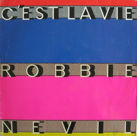 Robbie Nevil - C'est La Vie | Manhattan Records (K 060 20 1511 6) - main