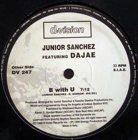 Junior Sanchez Featuring Dajaé - B With U | D:vision Records (DV 247) - main Junior Sanchez Featuring Dajaé - B With U | D:vision Records (DV 247) - main