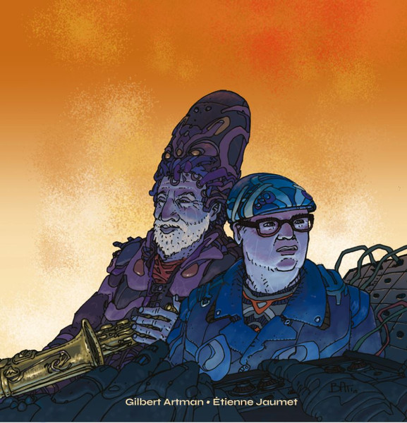 Gilbert Artman , Etienne Jaumet - Gilbert Artman . Etienne Jaumet | Besides Records (BRLP012)