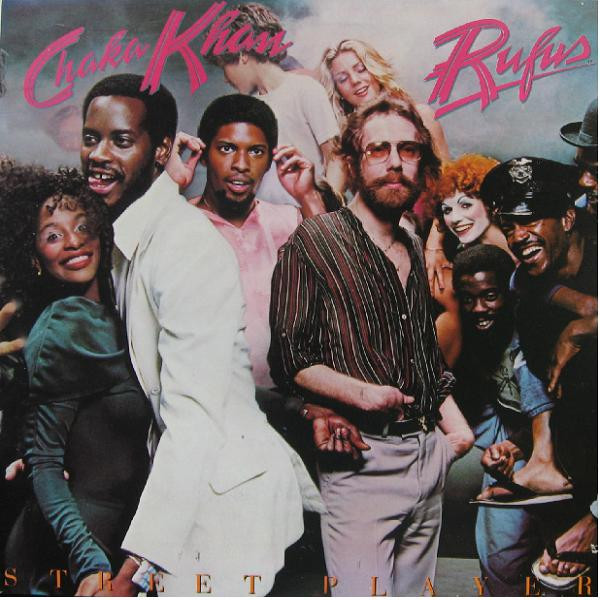 Rufus & Chaka Khan - Street Player | ABC Records (AA-1049) - main