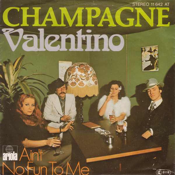 Champagne - Valentino | Ariola (11 642 AT)