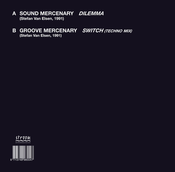 Sound Mercenary / Groove Mercenary - Dilemma / Switch | Stroom (STR12-021)