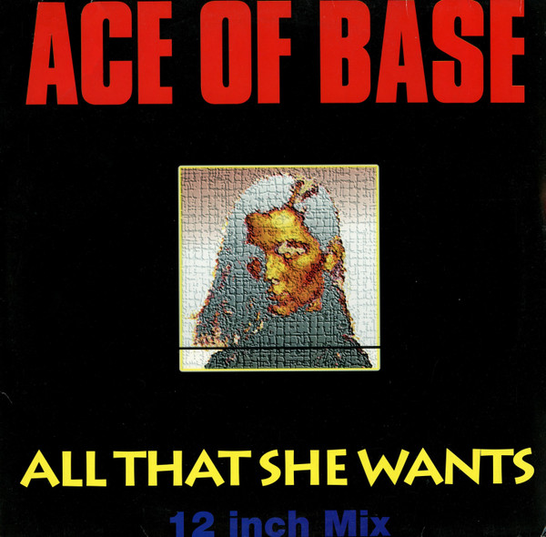 Ace Of Base - All That She Wants | Metronome (861 271-1) - main Ace Of Base - All That She Wants | Metronome (861 271-1) - main
