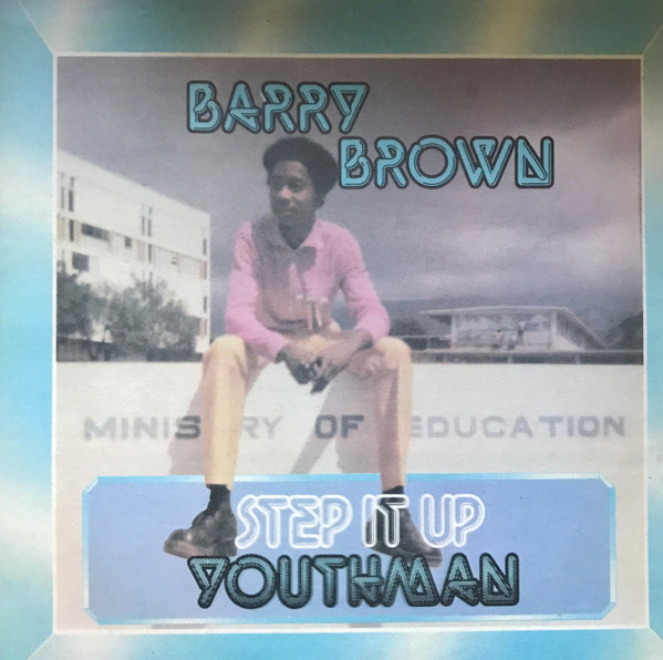 Barry Brown - Step It Up Youthman | Black Solidarity (BSILP60)