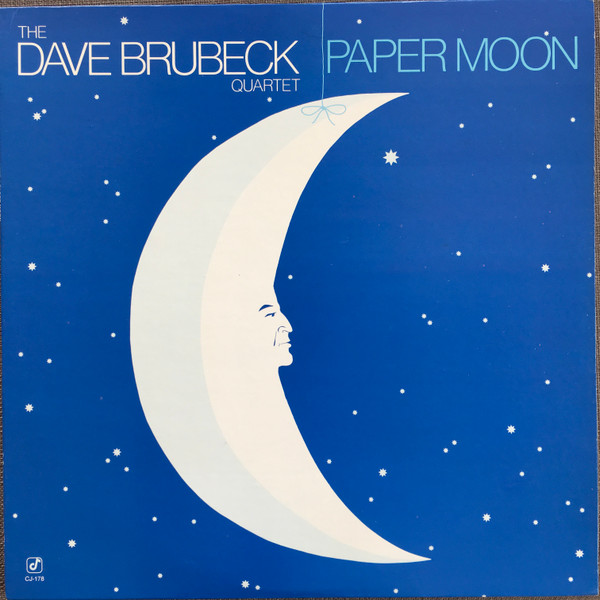 The Dave Brubeck Quartet - Paper Moon | Concord Jazz (CJ-178) - main