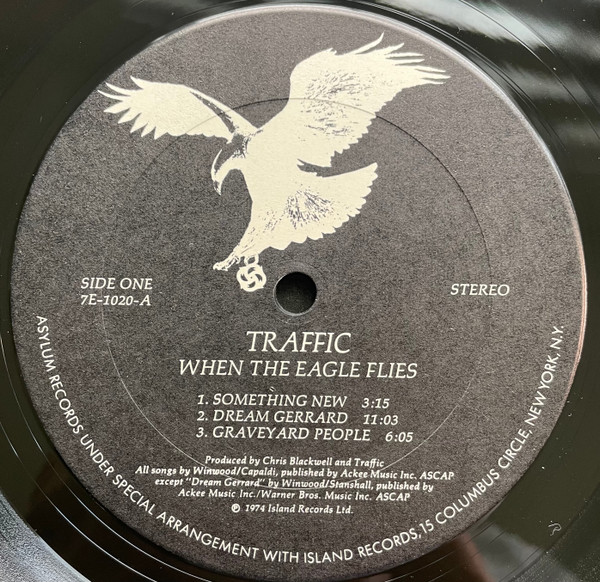 Traffic - When The Eagle Flies | Asylum Records (7E-1020) - 3