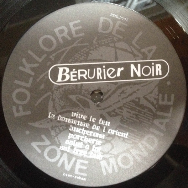 Bérurier Noir - Chants Des Meutes | Folklore De La Zone Mondiale (FZM LP 001) - 4 Bérurier Noir - Chants Des Meutes | Folklore De La Zone Mondiale (FZM LP 001) - 4