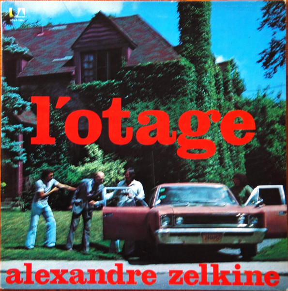 Alexandre Zelkine - L'otage | United Artists Records (UALA 336G)