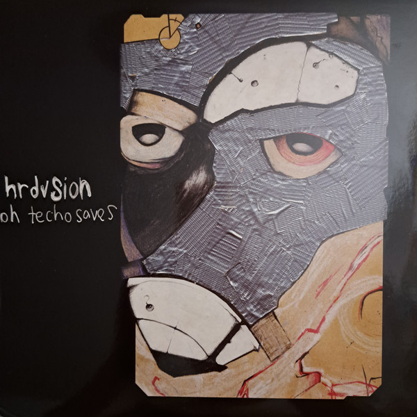 Hrdvsion - Oh Techo Saves | Itiswhatitis Recordings (IIWII008) - main Hrdvsion - Oh Techo Saves | Itiswhatitis Recordings (IIWII008) - main