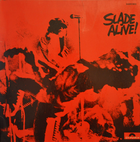 Slade - Slade Alive! | Polydor (2480 094) - main