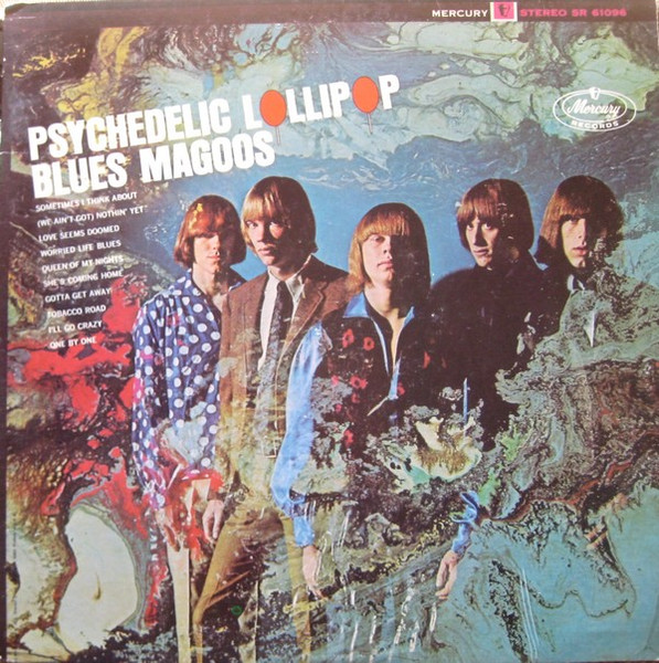 Blues Magoos - Psychedelic Lollipop | Mercury (SR-61096)