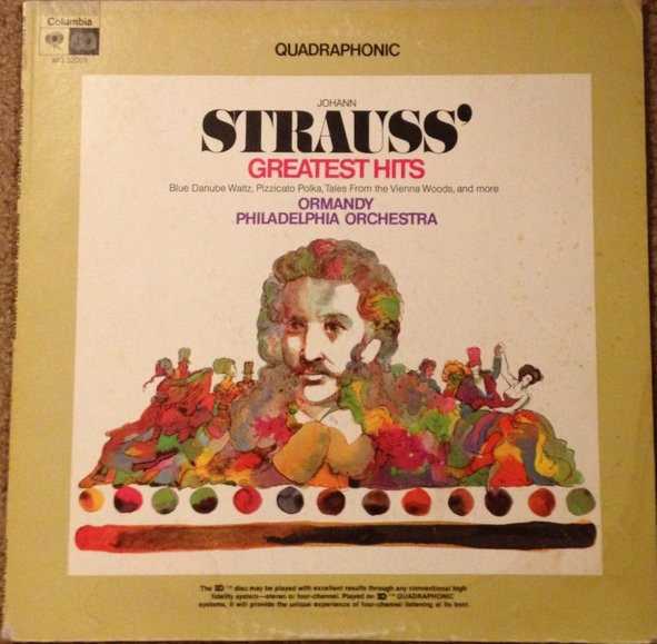 Johann Strauss Jr. - The Philadelphia Orchestra , Eugene Ormandy - Johann Strauss' Greatest Hits | Columbia Masterworks (MQ 32059)