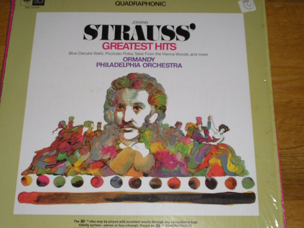 Johann Strauss Jr. - The Philadelphia Orchestra , Eugene Ormandy - Johann Strauss' Greatest Hits | Columbia Masterworks (MQ 32059) - 2 Johann Strauss Jr. - The Philadelphia Orchestra , Eugene Ormandy - Johann Strauss' Greatest Hits | Columbia Masterworks (MQ 32059) - 2
