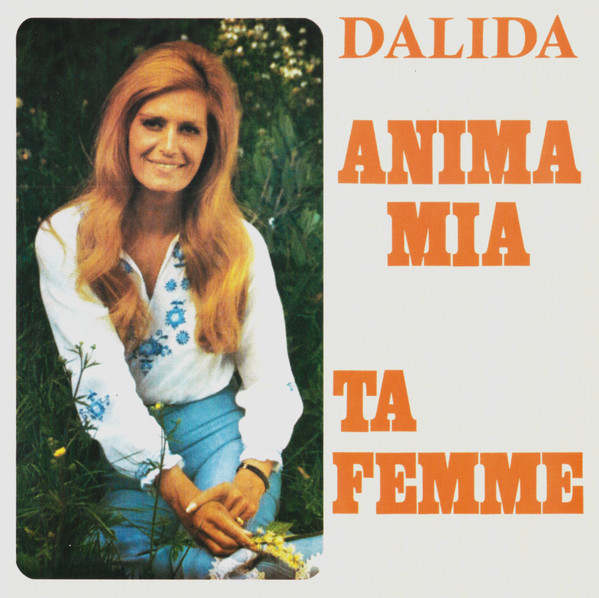 Dalida - Anima Mia / Ta Femme | International Shows (IS 45 717)