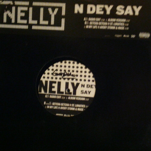 Nelly - N Dey Say | Universal Records (WMCST 40414) - 3 Nelly - N Dey Say | Universal Records (WMCST 40414) - 3