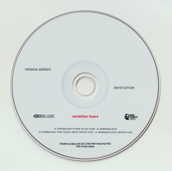 Melaine Dalibert , David Sylvian - Vermilion Hours | Ici D'Ailleurs (MT022) - 3 Melaine Dalibert , David Sylvian - Vermilion Hours | Ici D'Ailleurs (MT022) - 3