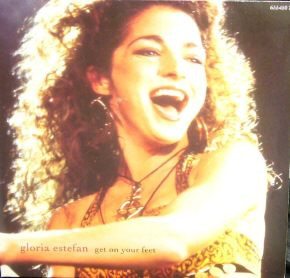Gloria Estefan - Get On Your Feet | Epic (6554507)