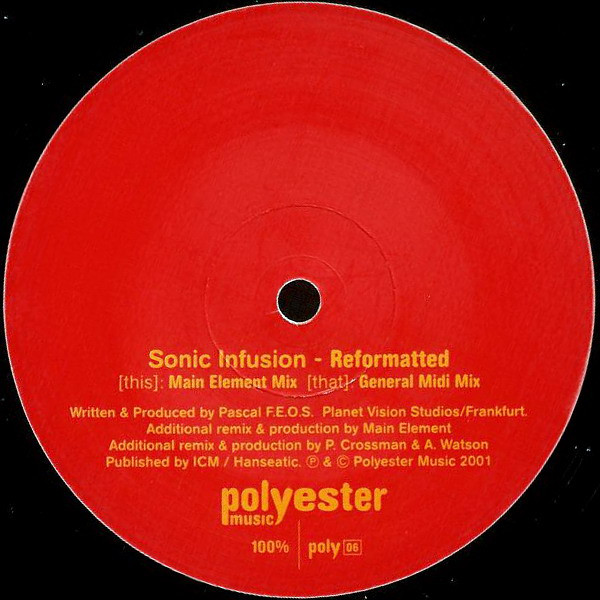 Sonic Infusion - Reformatted (Mixes) | Polyester Music (POLY06)