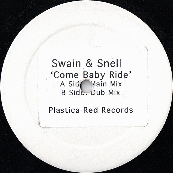 Swain & Snell - Come Baby Ride | Plastica RED (LTDPFT005)