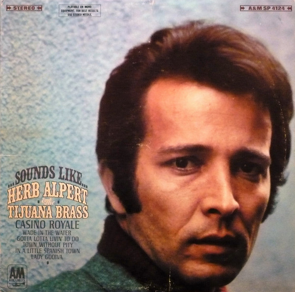 Herb Alpert & The Tijuana Brass - ...Sounds Like... | A&M Records (SP-4124) - main
