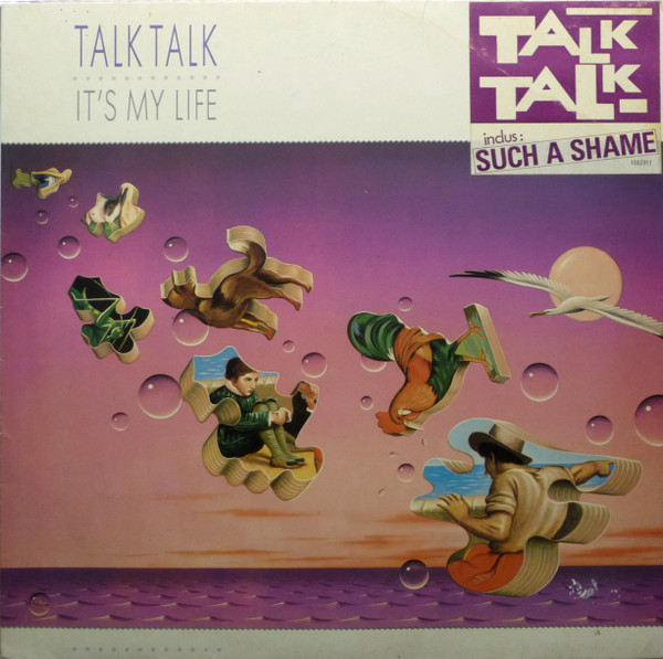 Talk Talk - It's My Life | EMI (1552311) - main Talk Talk - It's My Life | EMI (1552311) - main