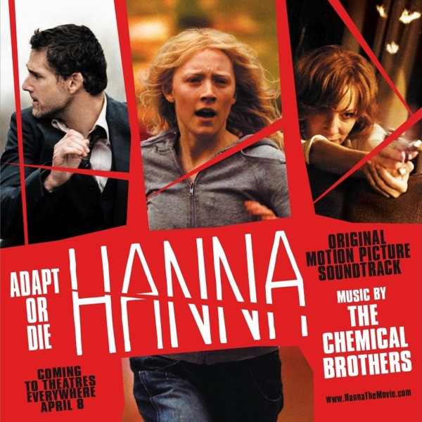 The Chemical Brothers - Hanna (Original Motion Picture Soundtrack) | Focus Features (none)