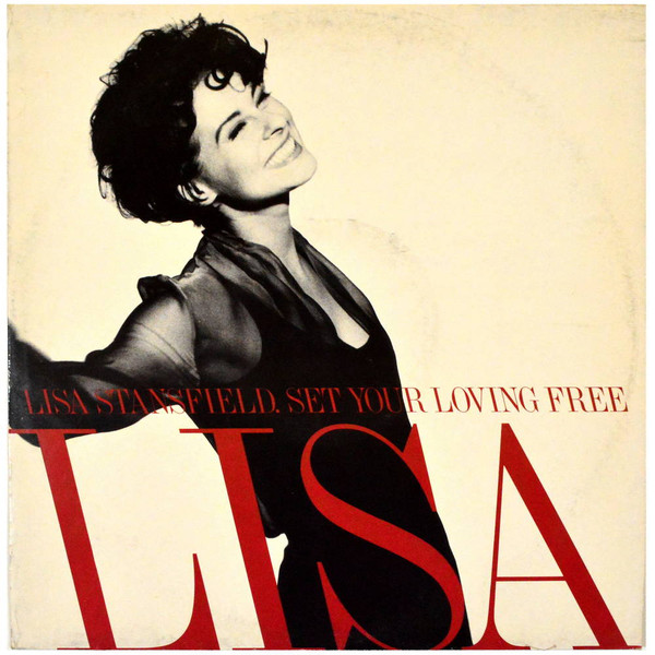 Lisa Stansfield - Set Your Loving Free | Arista (74321 10058 1)