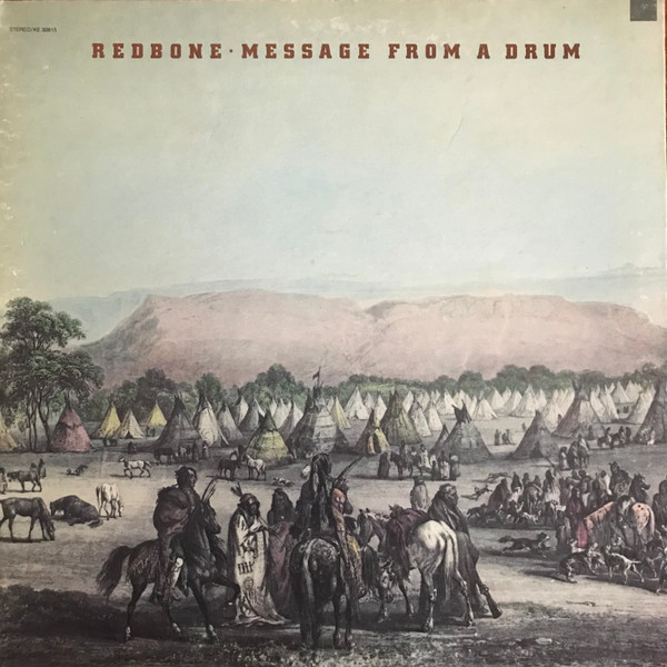 Redbone - Message From A Drum | Epic (KE 30815) Redbone - Message From A Drum | Epic (KE 30815)